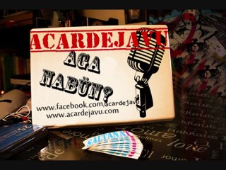 Acar Dejavu - Aga Nabün