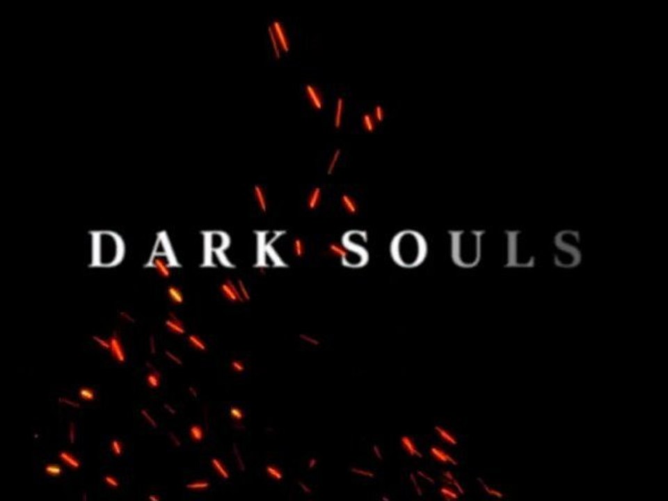 Dark Souls - Vo - HD720p Trailer