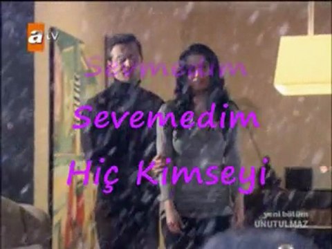 UNUTULMAZ - AY DEĞİL MEVSİM DEĞİL