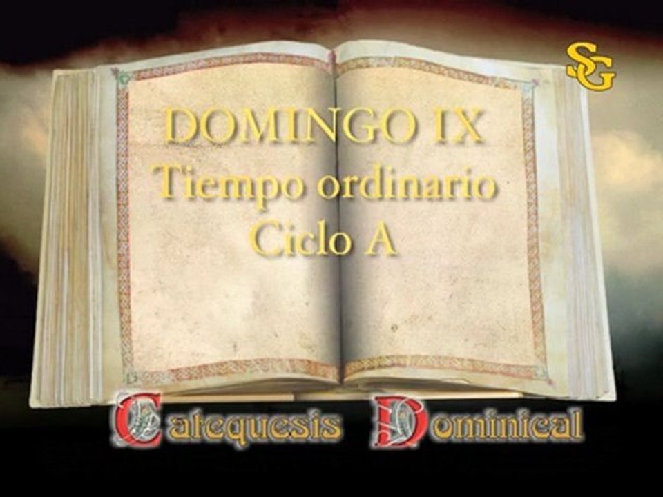 Videocatequesis Domingo IX ordinario-A
