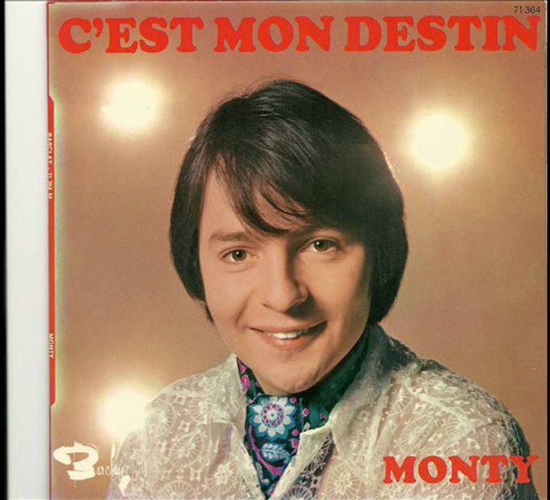 Monty  - c'est mon destin - 1969