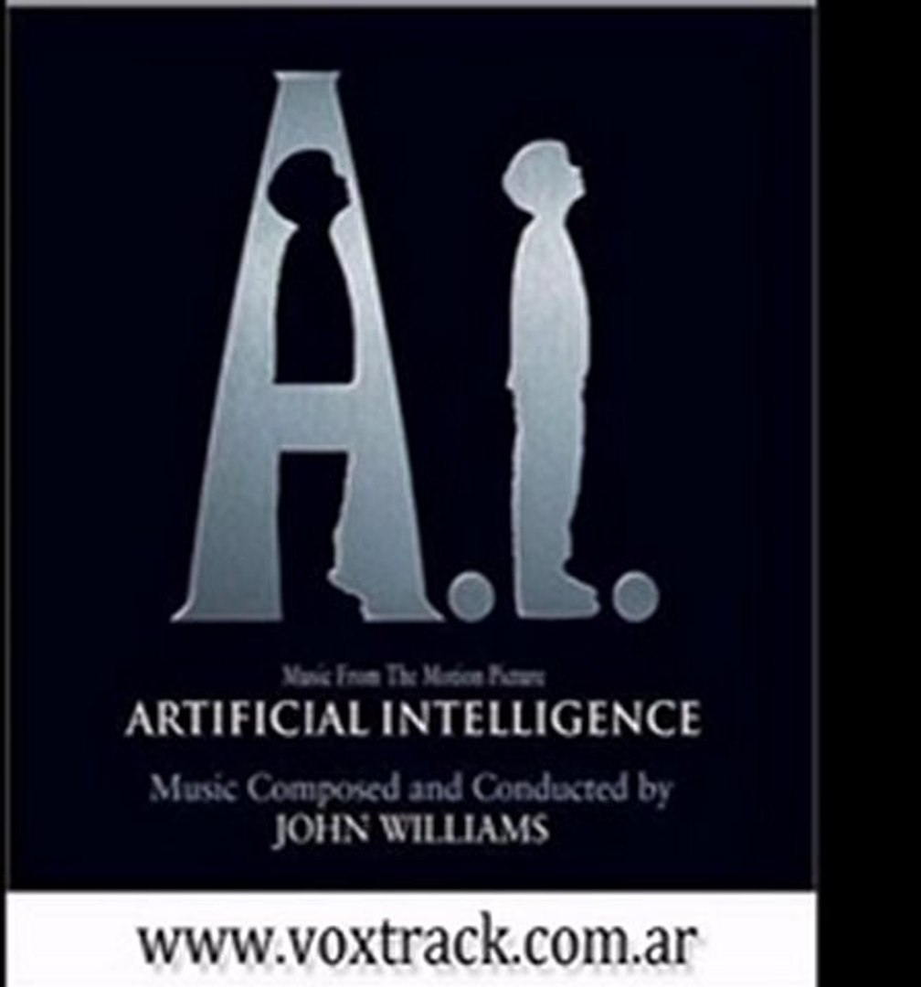 Artificial Intelligence - Soundtrack (Track 01)