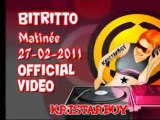BITRITTO matinee TAGADA MONTI official video