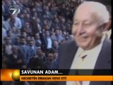 Seni Seviyoruz Savunan Adam Allah Rahmet Eylesin