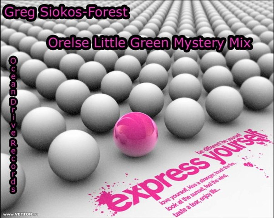 Greg Siokos-Forest (Orelse Little Green Mystery Mix)