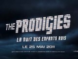 Bande Annonce The Prodigies - La Nuit des Enfants Rois