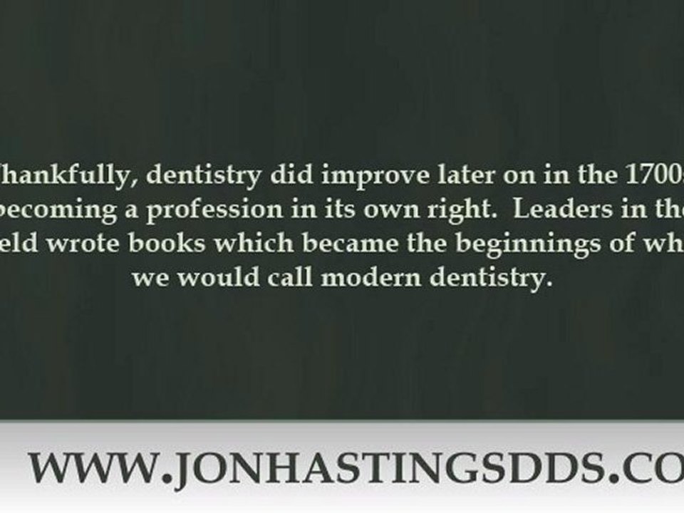 Boise Idaho Dentist illuminates dentistry in 1700â€™s