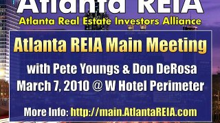 Don DeRosa & Pete Youngs - Atlanta REIA Main Meeting Mar 7th