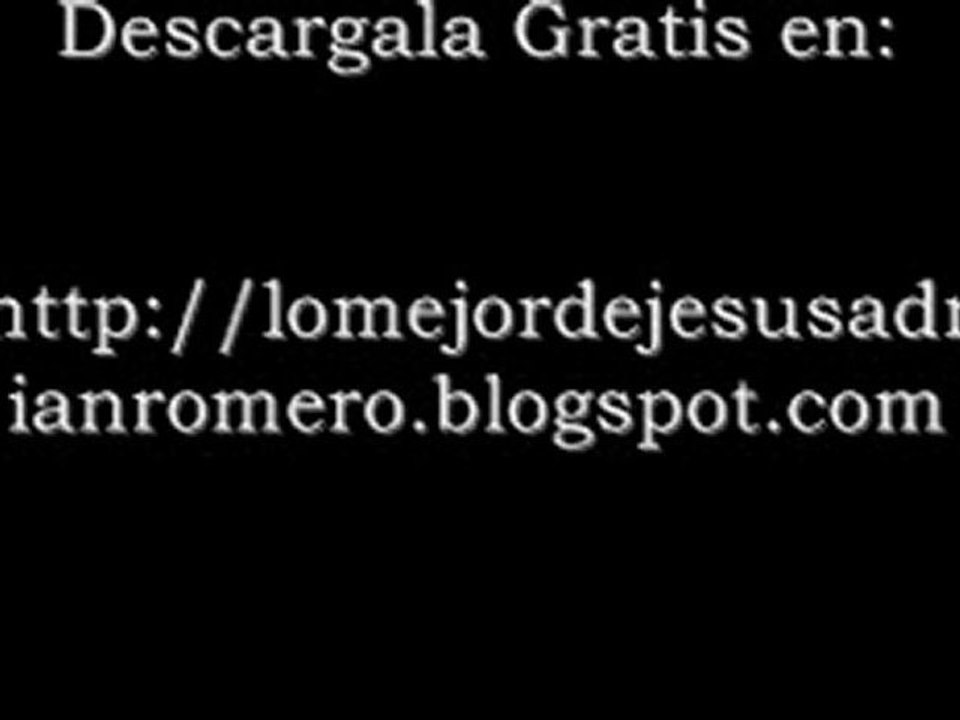 Jesus el Señor Lo mejor de Jesus Adrian Romero