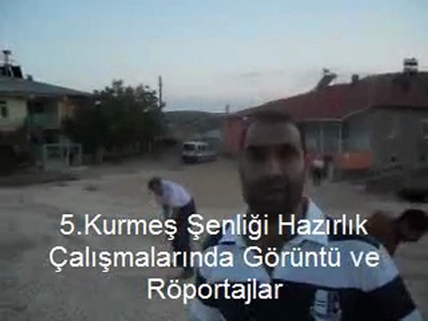 5. Şenlik öncesi hazırlık çalışmalarında Görüntüler