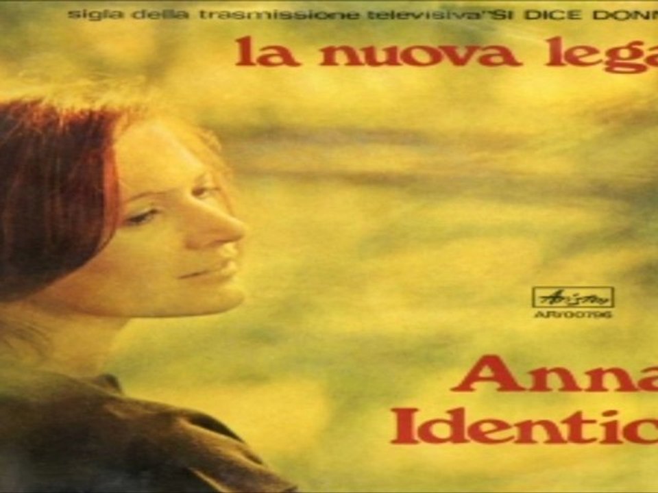 LA NUOVA LEGA  Anna Identici 1977