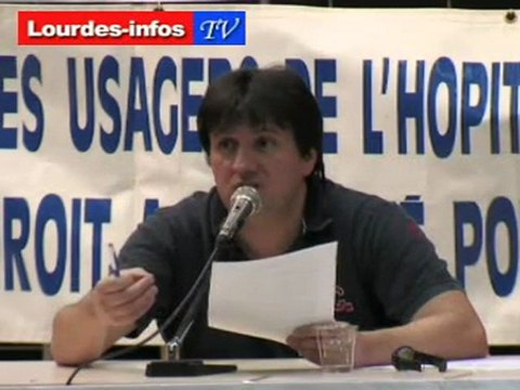 Bruno Gay-Capdevielle Comité défense 'hôpital Lourdes vidéo2