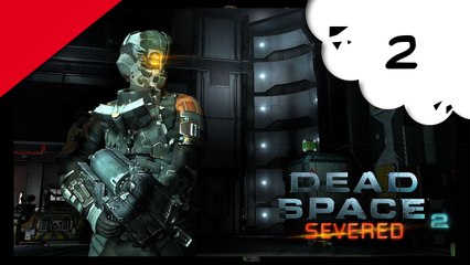 Dead Space 2 Severed - 2