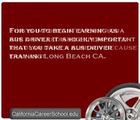 Bus Driver Training Longbeach CA