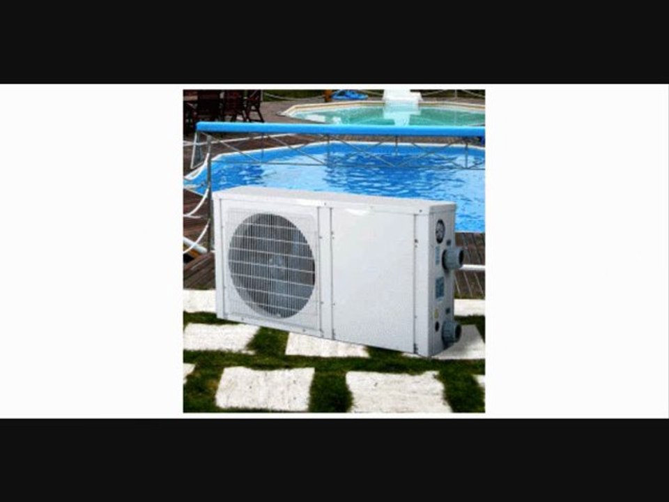 Pompe à chaleur piscine