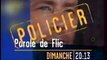 Bande Annonce Du Film Parole De Flic Avril 1998 13ème RUE