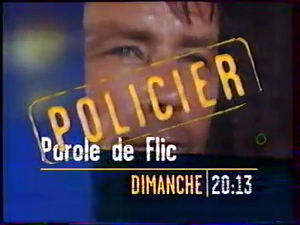 Bande Annonce Du Film Parole De Flic Avril 1998 13ème RUE