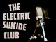 Electric Suicide Club - Wait a minute - Live