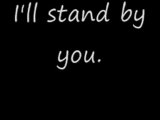 Carrie Underwood - Stand By You with lyrics