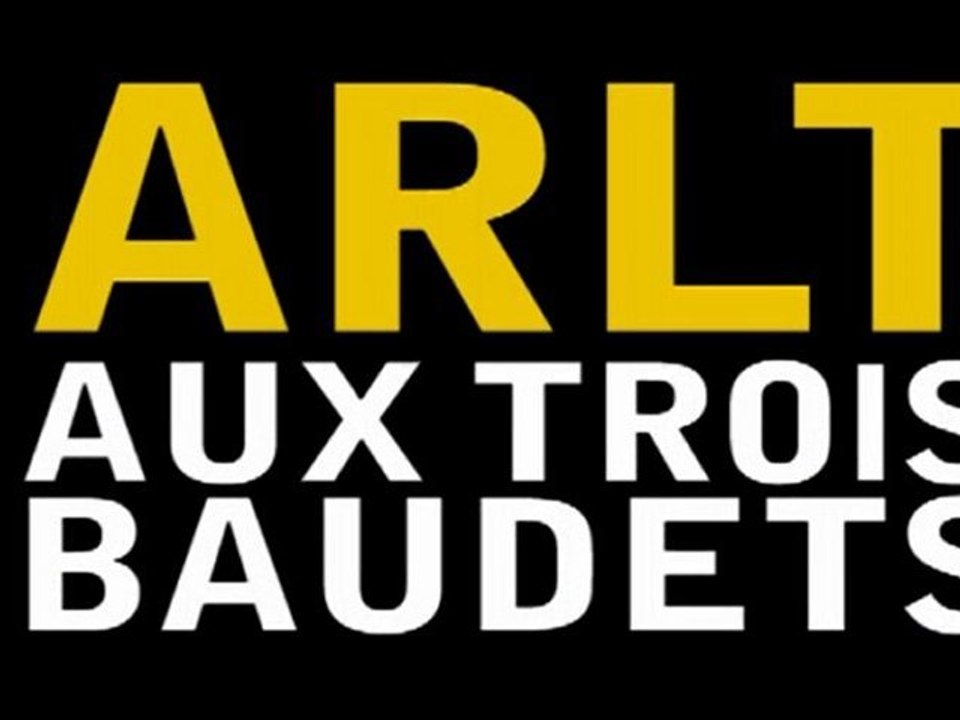 ARLT aux trois baudets paris - épisode 5