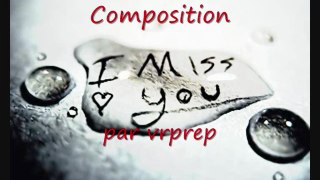 I miss you (composition)