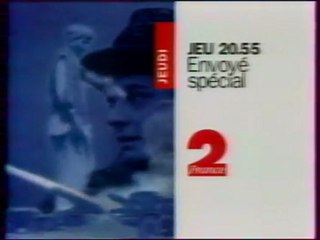 Bande Annonce De L'emission Envoyé Spécial 1998 France 2
