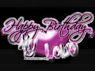 HAPPY BIRTHDAY MY LOVE  ﻬஜﻬ JUJA