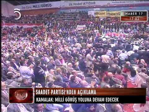 Kamalak-Milli Görüş Alternatif Değil Tek Çaredir