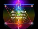 Les 7 Rayons des Maitres Ascensionés