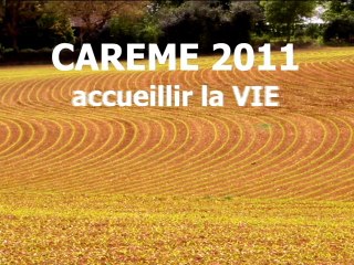 entrée en careme 2011