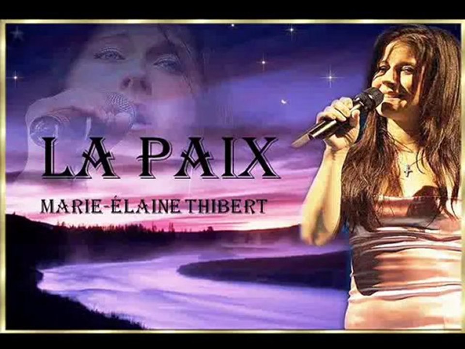 LA PAIX - MARIE-ÉLAINE THIBERT