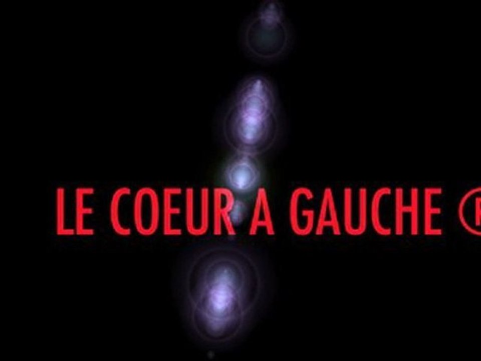 le coeur à gauche ®