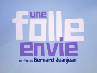 Une Folle Envie - Bande-Annonce / Trailer [VF|HD]