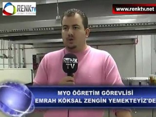 MYO ÖĞRETİM GÖREVLİSİ EMRAH KÖKSAL ZENGİN YEMEKTEYİZ'DE