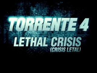 Torrente IV - Lethal Crisis Spot5 HD [10seg] Español