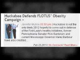 2012 Election News - Huckabee Defends FLOTUS’ Obesity