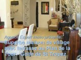 Golfe de St Tropez - Plan de la Tour très belle maison de village Var Provence