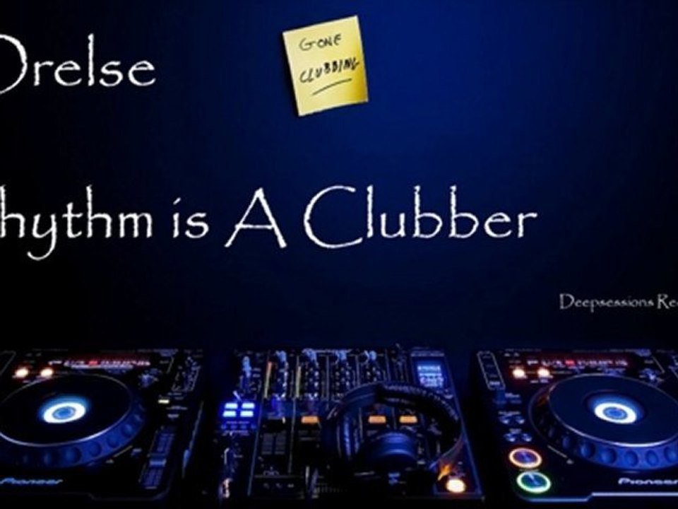 Orelse-Rhythm Is A Clubber (Original Mix)