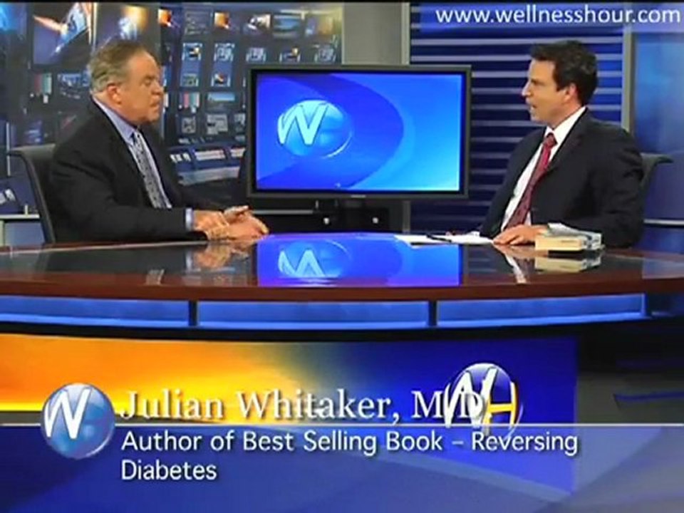 Dr. Julian Whitaker  - Treating Diabetes