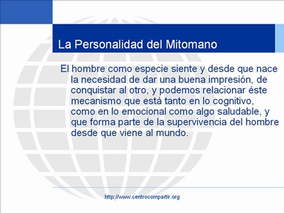 La Personalidad del Mitómano