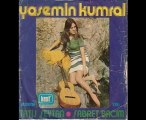 Yasemin Kumral - Bim Bam Bom ( Orjinal Plak Kayıt )
