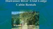 Hiawassee River trout lodge Cabin Rentals Conference Center
