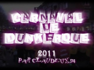 CARNAVAL de DUNKERQUE 2011
