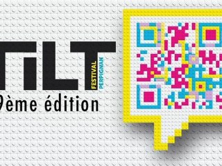 Festival TILT 2011 - Perpignan - 17>19 mars 2011
