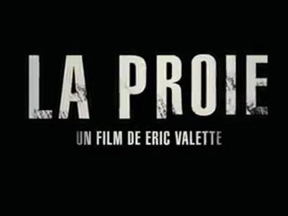 La Proie - Bande annonce