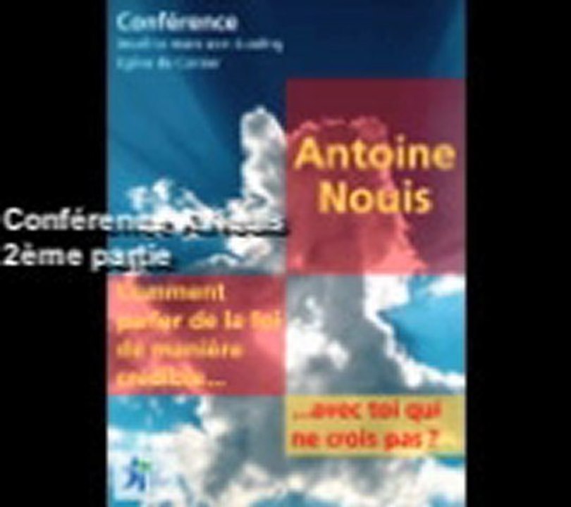 Conférence A.Nouis 2ème partie