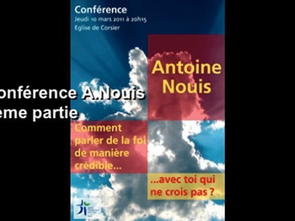 Conférence A.Nouis  3ème partie