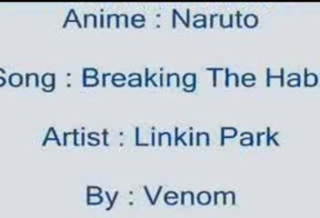 AMV - Naruto- Breaking The Habit