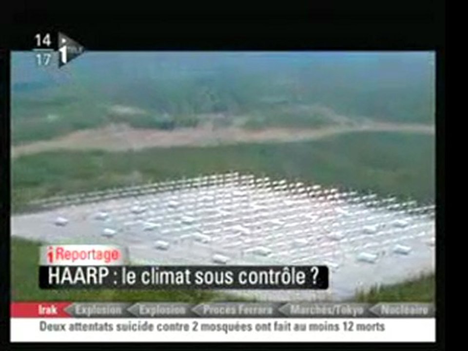 Haarp Reportage SUR LeS FAUSSES CATASTROPHES NATURELLES