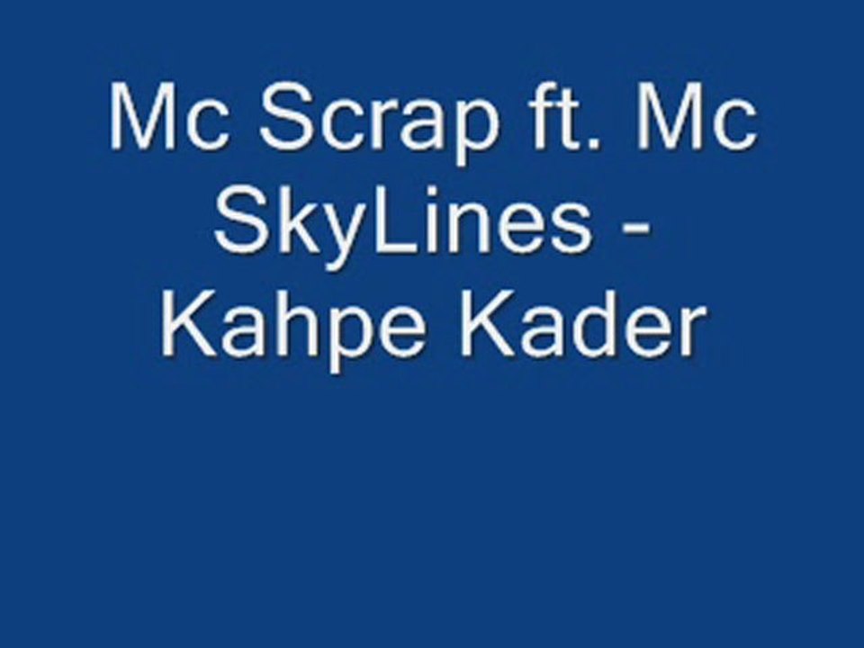 Mc ScRap ft. Mc SkyLines (Demo)